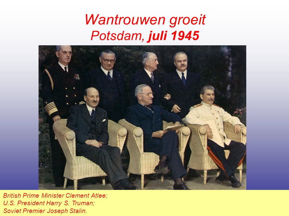 Wantrouwen groeit Potsdam, juli 1945