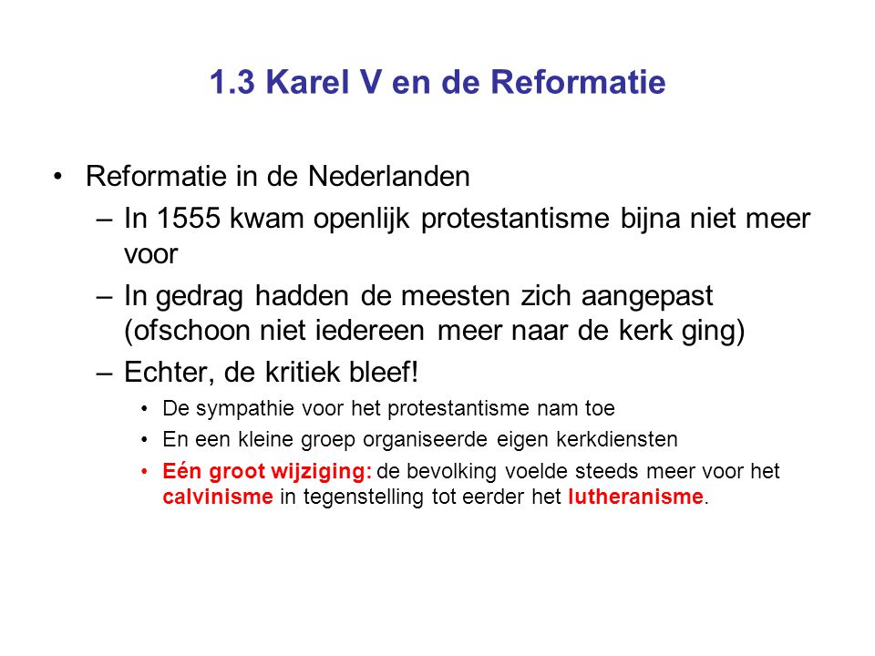1.3 Karel V en de Reformatie