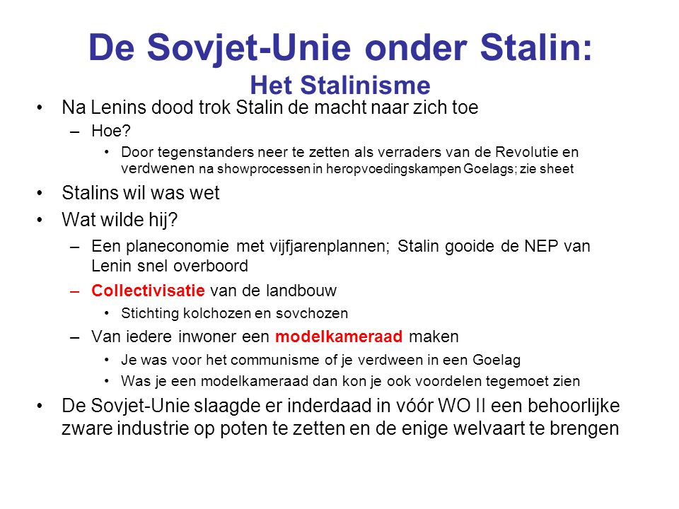 De Sovjet-Unie onder Stalin: Het Stalinisme