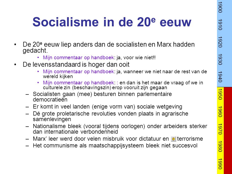 Socialisme in de 20e eeuw.