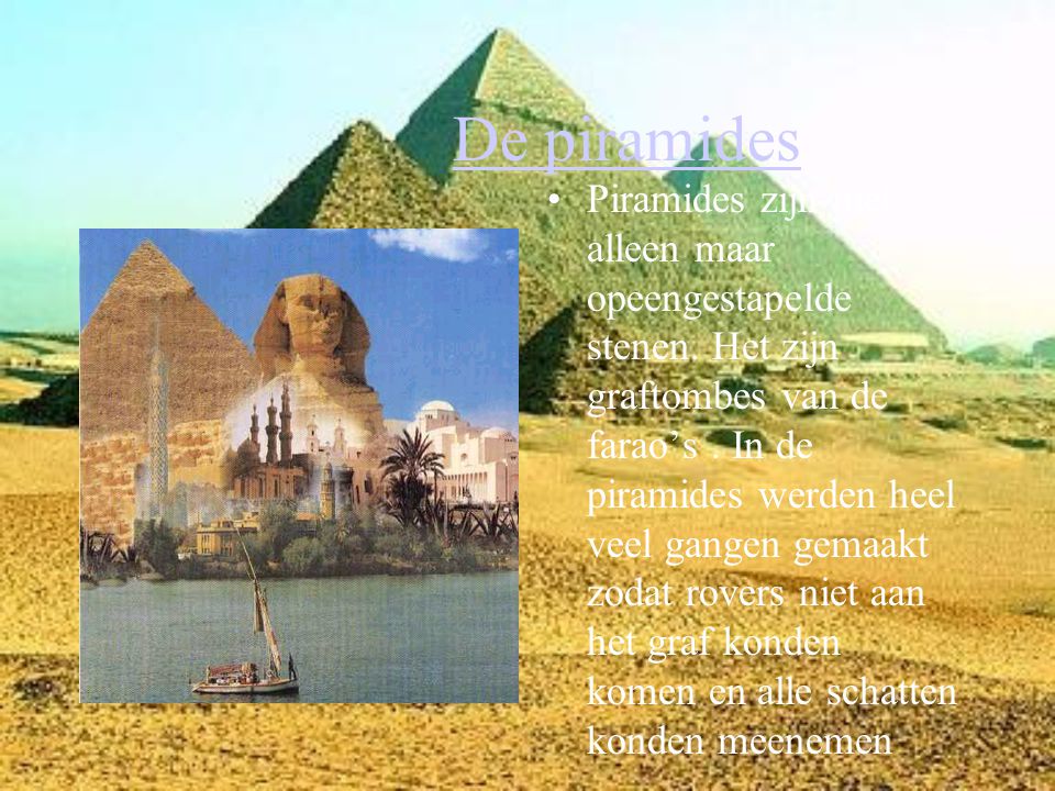 De piramides