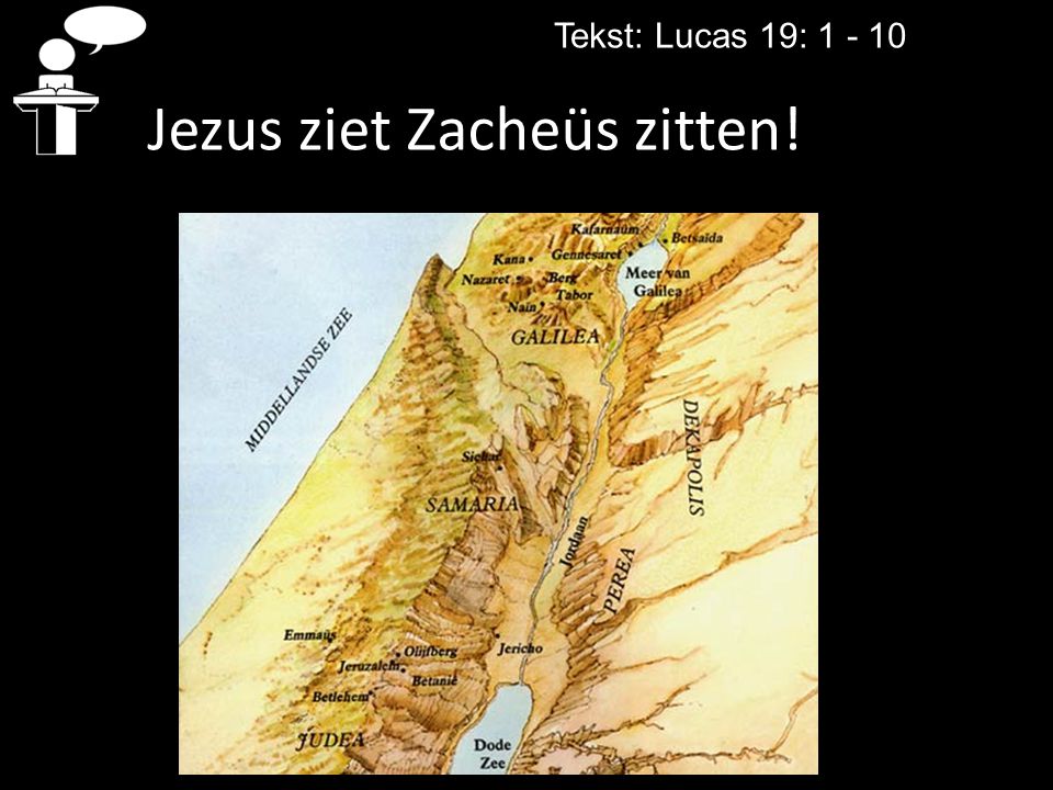 Jezus ziet Zacheüs zitten!
