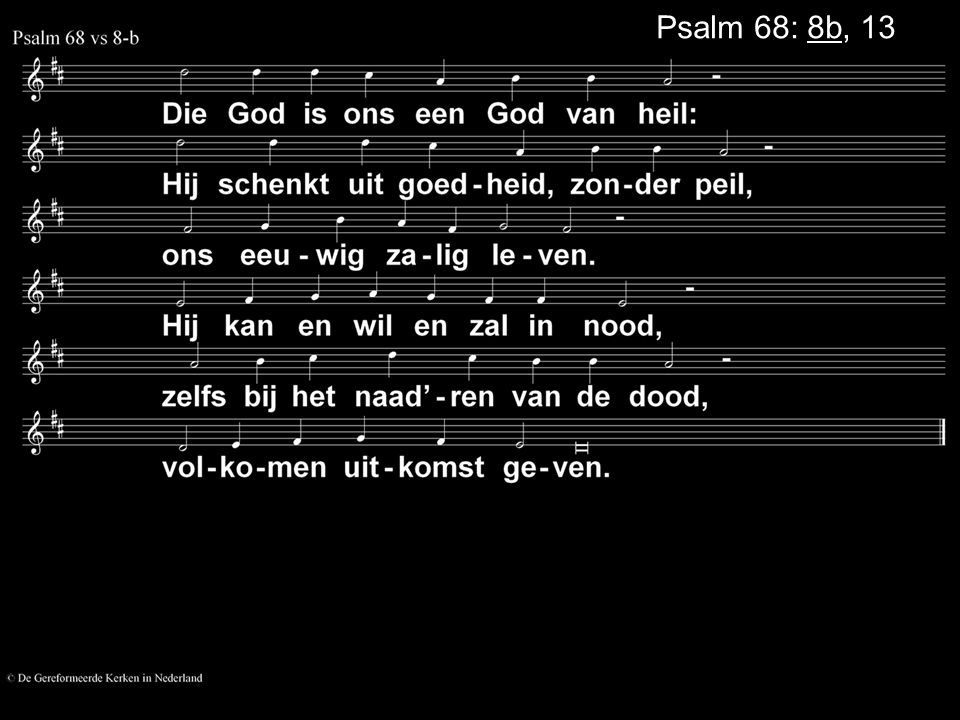 Psalm 68: 8b, 13