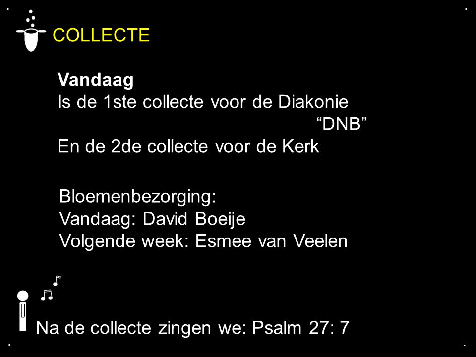 COLLECTE Vandaag Is de 1ste collecte voor de Diakonie DNB