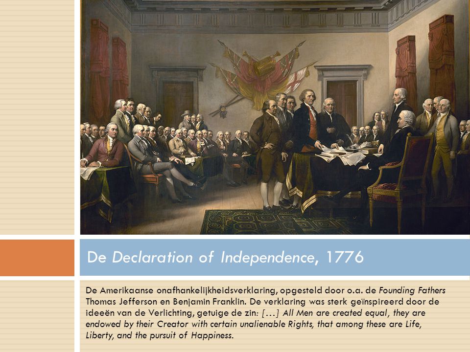 De Declaration of Independence, 1776