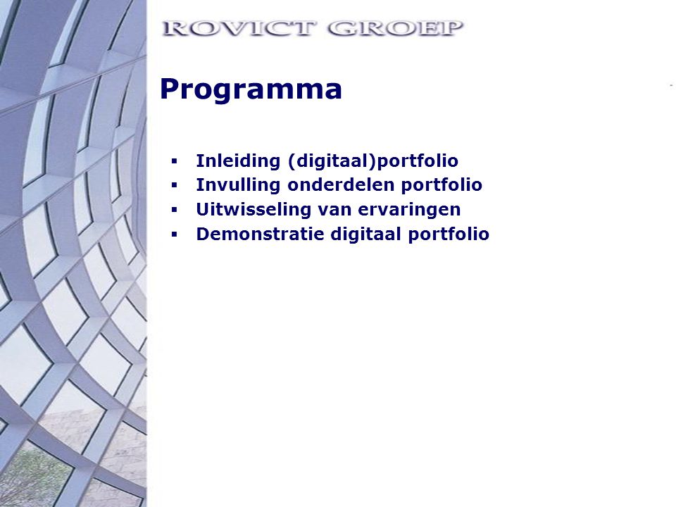 Programma Inleiding (digitaal)portfolio Invulling onderdelen portfolio