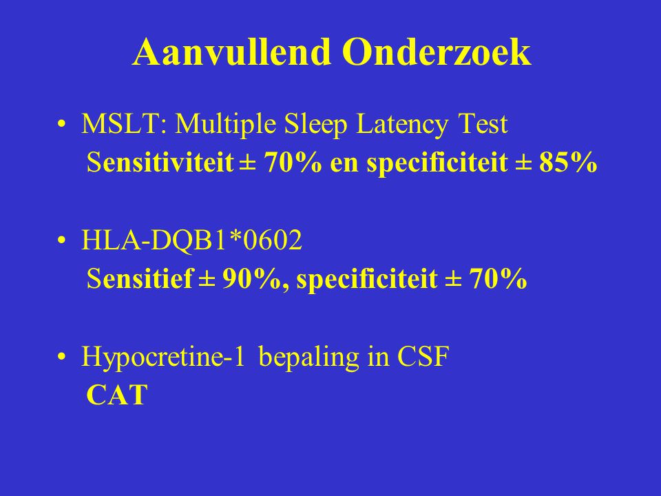 Aanvullend Onderzoek MSLT: Multiple Sleep Latency Test