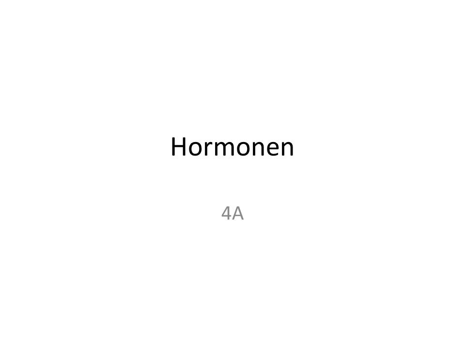 Hormonen 4A