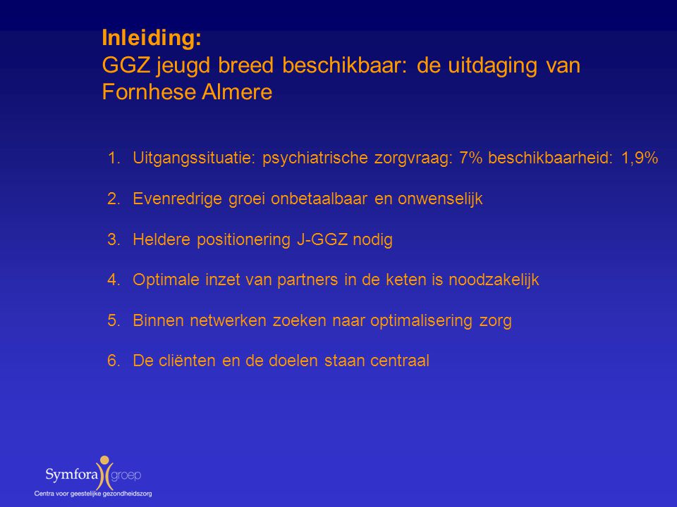 GGZ jeugd breed beschikbaar: de uitdaging van Fornhese Almere
