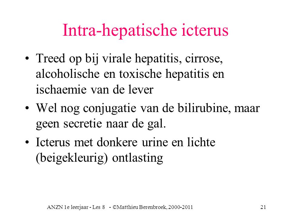 Intra-hepatische icterus