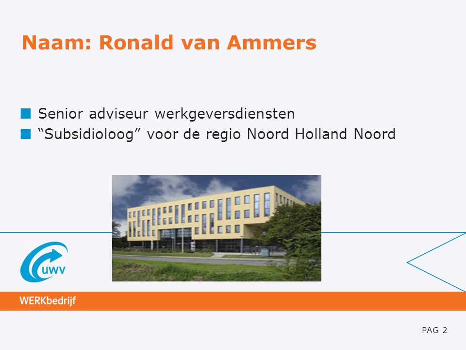 Naam: Ronald van Ammers