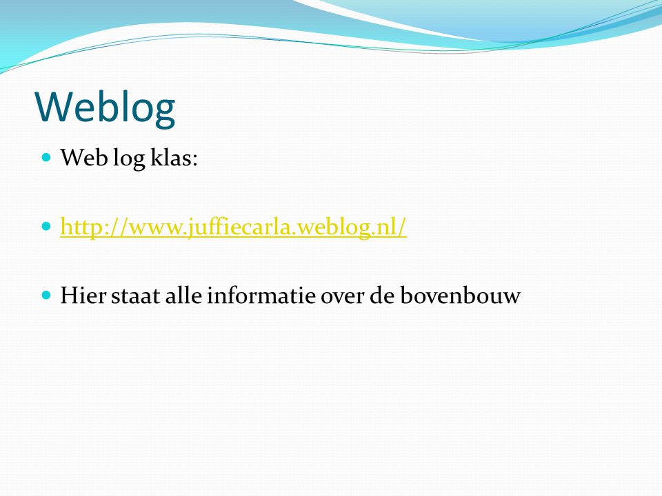 Weblog Web log klas: