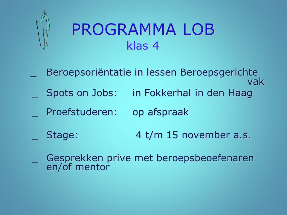 PROGRAMMA LOB klas 4 _ Spots on Jobs: in Fokkerhal in den Haag
