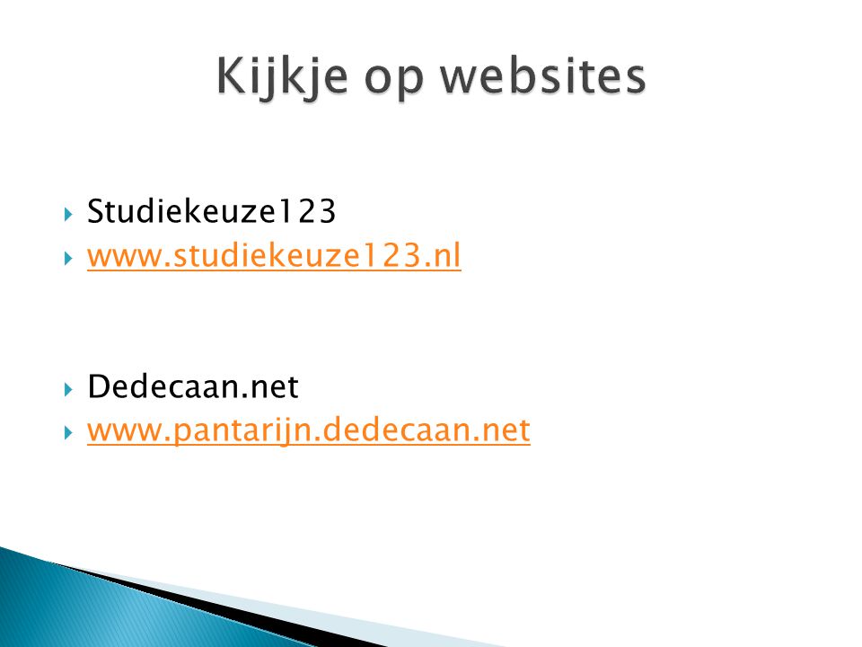 Kijkje op websites Studiekeuze123   Dedecaan.net