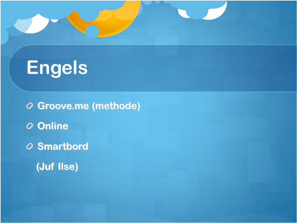 Engels Groove.me (methode) Online Smartbord (Juf Ilse)