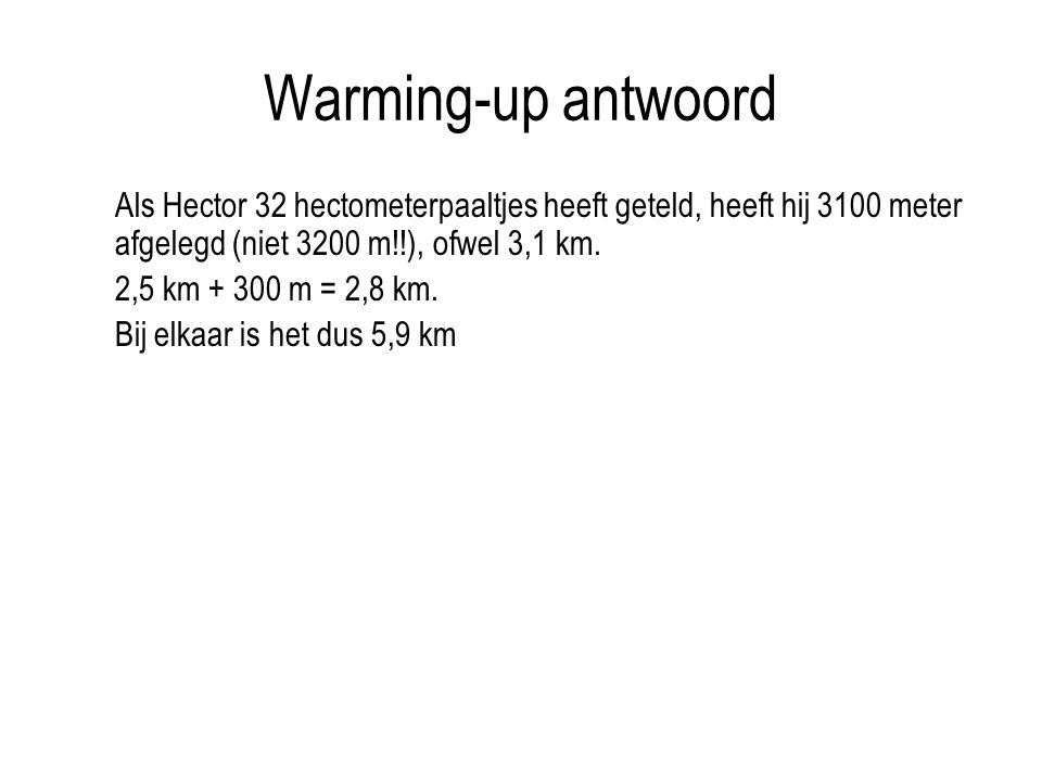 Warming-up antwoord
