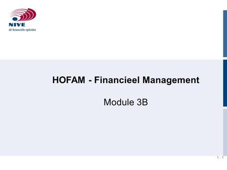 HOFAM - Financieel Management Module 3B