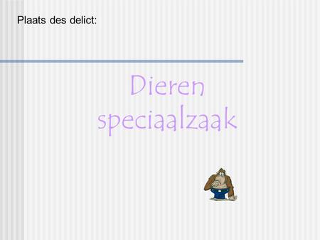 Plaats des delict: Dieren speciaalzaak. De verkoopster ging naar een kooi achter in de winkel En haalde er een aap uit: „ Dat is dan 3.000,-- €. “ De.