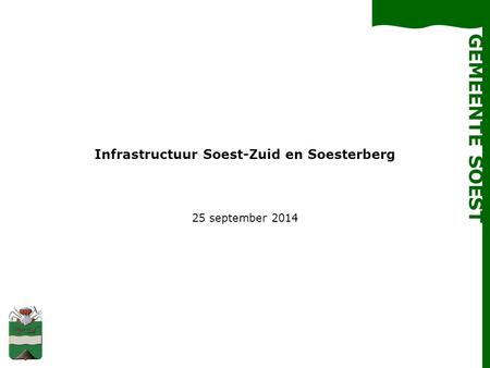 Infrastructuur Soest-Zuid en Soesterberg