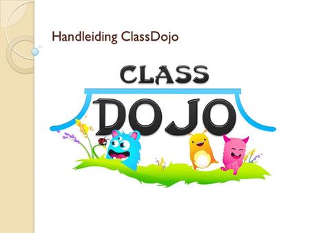 Handleiding ClassDojo