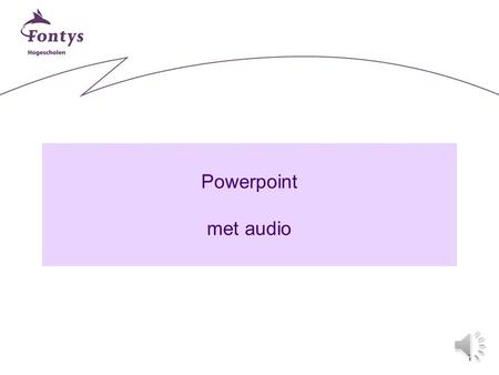1 Powerpoint met audio 2 Inhoud Stap 1: sheets maken Stap 2: audio-opname voorbereiden Stap 3: audio-opname maken Stap 4: evalueer.