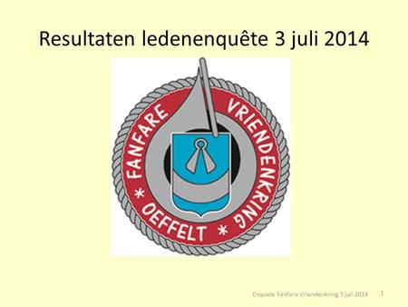 Resultaten ledenenquête 3 juli 2014