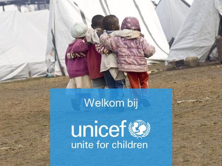 Kinderrechten in actie UNICEF Nederland 20 november 2013