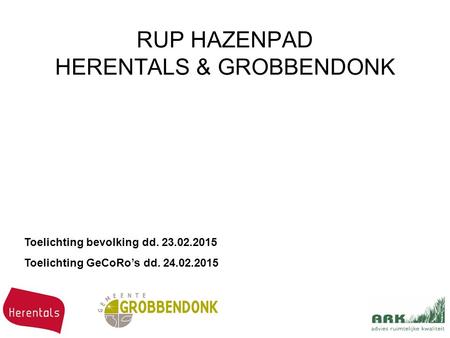 RUP HAZENPAD HERENTALS & GROBBENDONK