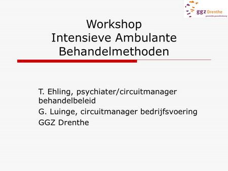 Workshop Intensieve Ambulante Behandelmethoden