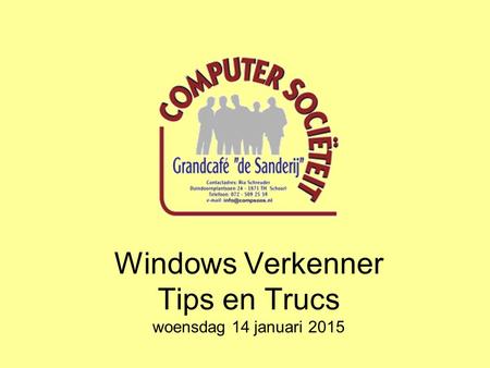 Windows Verkenner Tips en Trucs woensdag 14 januari 2015