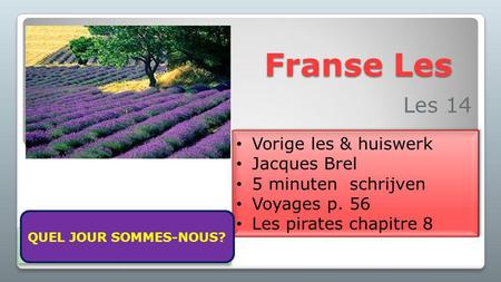 Franse Les Les 14 Vorige les & huiswerk Jacques Brel