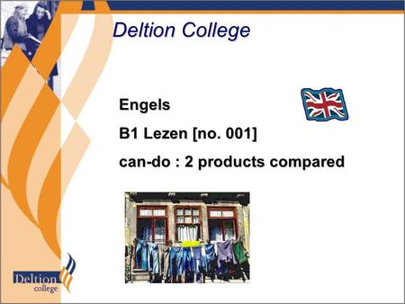 Deltion College Engels B1 Lezen [no. 001] can-do : 2 products compared.