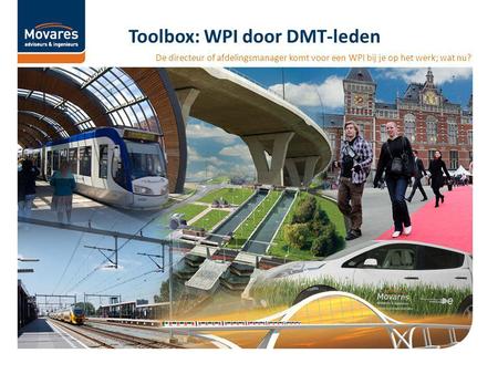 Toolbox: WPI door DMT-leden