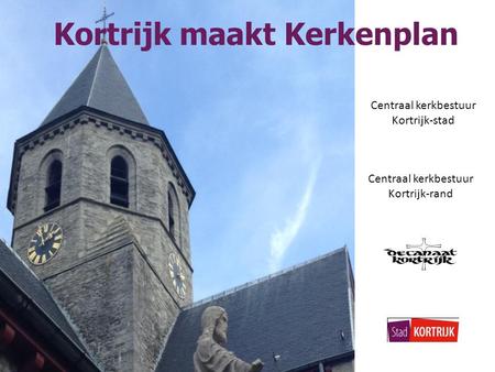 Kortrijk maakt Kerkenplan