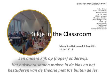 Kijkje in the Classroom