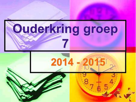 Ouderkring groep 7 2014 - 2015.