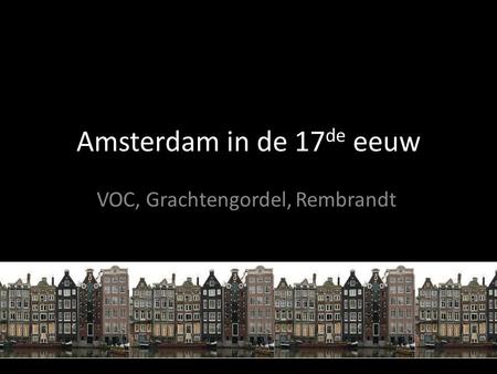 VOC, Grachtengordel, Rembrandt
