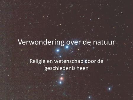 Verwondering over de natuur