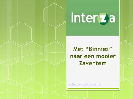 Met “Binnies” naar een mooier Zaventem