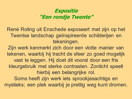 Expositie “Een rondje Twente”