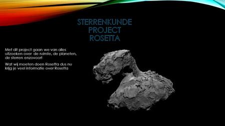 Sterrenkunde project Rosetta