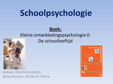 Boek: Kleine ontwikkelingspsychologie II: De schoolleeftijd