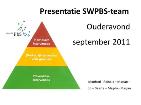 Presentatie SWPBS-team
