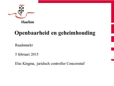 Openbaarheid en geheimhouding