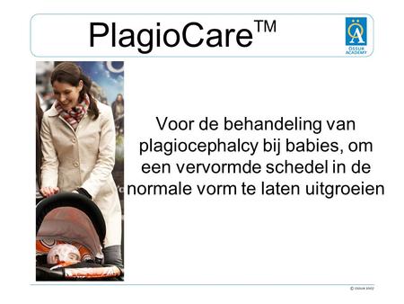 PlagioCareTM Voor de behandeling van plagiocephalcy bij babies, om een vervormde schedel in de normale vorm te laten uitgroeien.