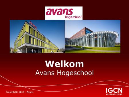Welkom Avans Hogeschool Presentatie 2014 - Avans.