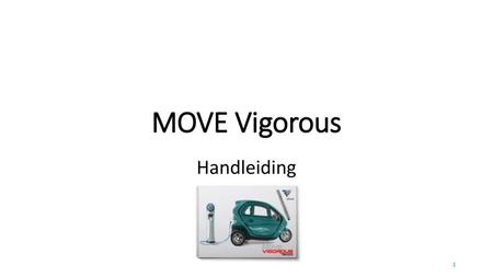 MOVE Vigorous Handleiding.