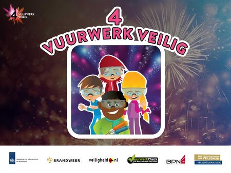 4 Vuurwerk Veilig presentatie