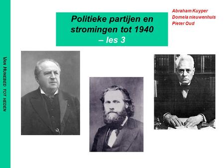 Politieke partijen en stromingen tot 1940