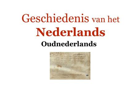 Geschiedenis van het Nederlands